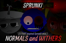 Sprunki Normals and Withers